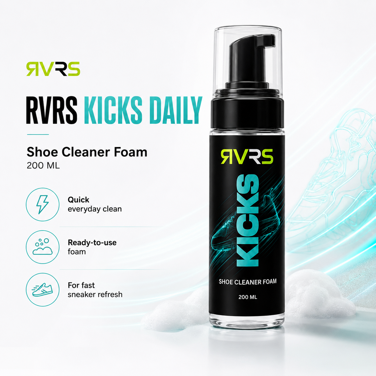 RVRS KICKS DAILY shoe cleaner foam product overview and quick everyday clean benefits