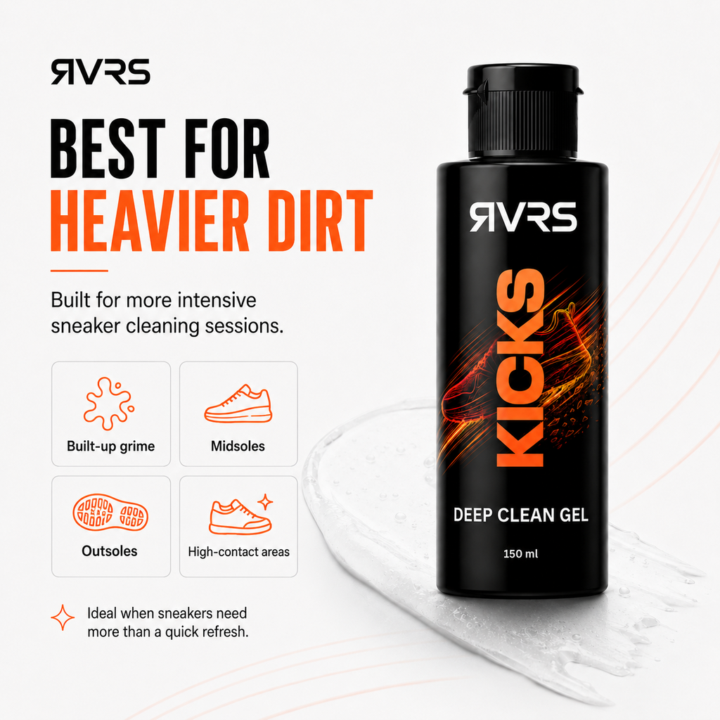 RVRS KICKS DEEP best for heavier dirt built-up grime midsoles outsoles and high-contact areas