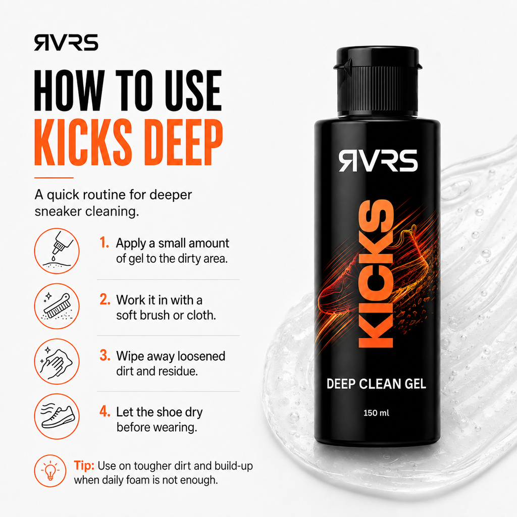 RVRS KICKS DEEP how to use apply work in wipe and dry