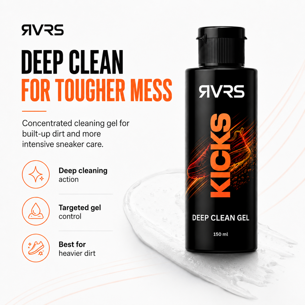 RVRS KICKS DEEP deep clean gel for tougher mess and intensive sneaker care