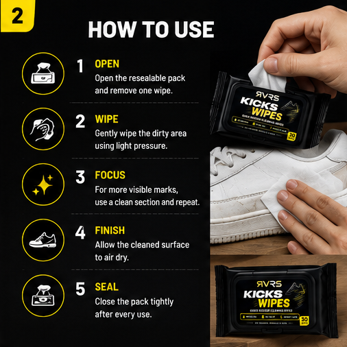RVRS KICKS WIPES how to use open wipe focus finish seal